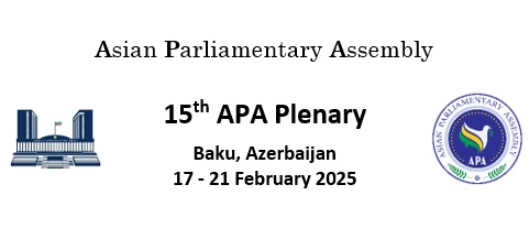 Parliament of Azerbaijan to host the 15th APA Plenary